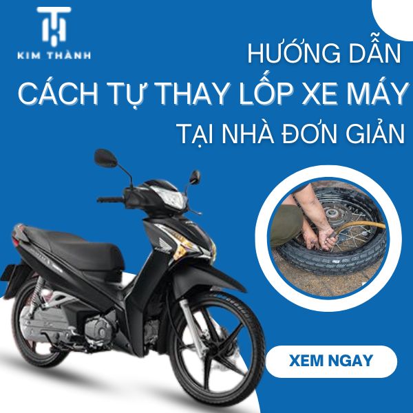 Hướng dẫn cách tự thay lốp xe máy tại nhà đúng cách