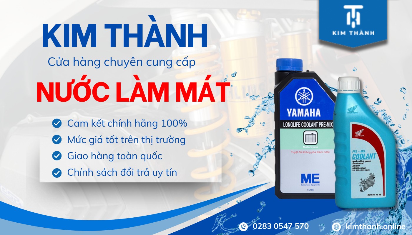 Nước mát xe máy chính hãng tại Kim Thành