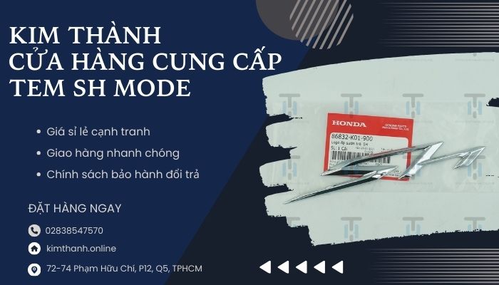 Địa chỉ mua tem SH Mode ở đâu uy tín, chất lượng?