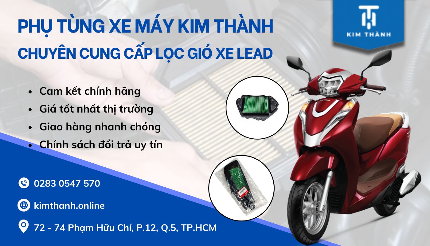 Kim Thành chuyên cung cấp phụ tùng xe Lead chính hãng, giá tốt