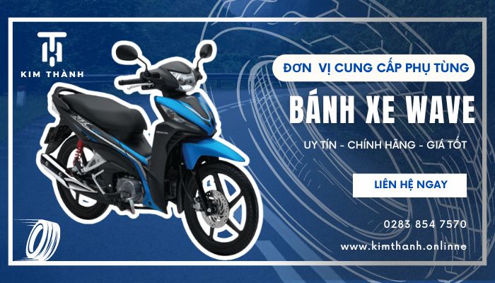 Mua bánh xe Wave chính hãng tại Kim Thành