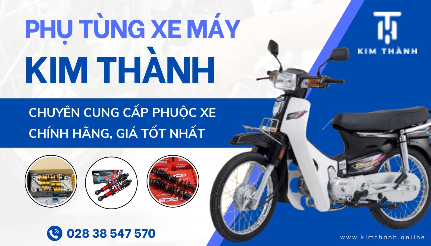 Kim Thành chuyên cung cấp phuộc xe máy các loại chính hãng