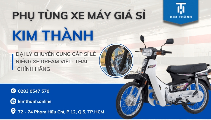 Địa chỉ mua niềng xe Dream Việt Thái uy tín