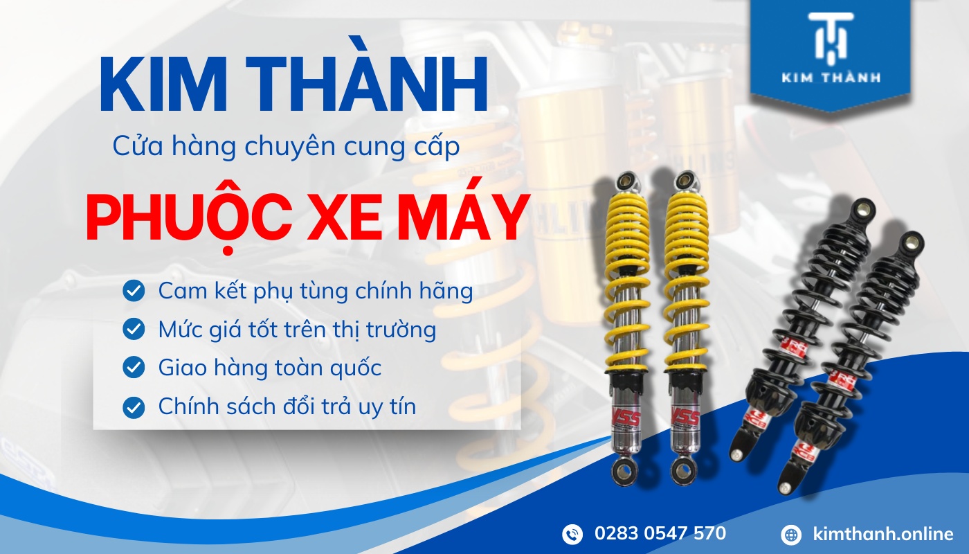 Mua phuộc giảm xóc xe máy chính hãng tại Kim Thành