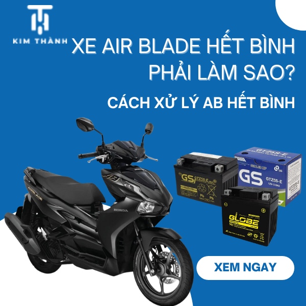 cách xử lý Xe Air Blade hết bình như nào?