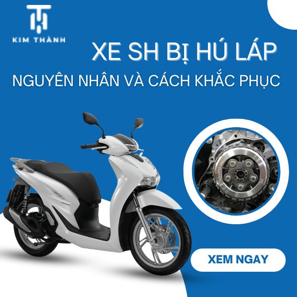 Nguyên nhân xe SH bị hú láp và cách sửa hú láp xe SH hiệu quả