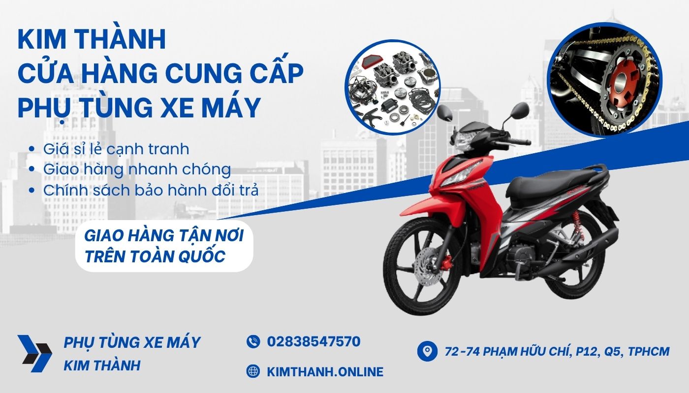 Mua phụ tùng xe máy chính hãng tại Kim Thành